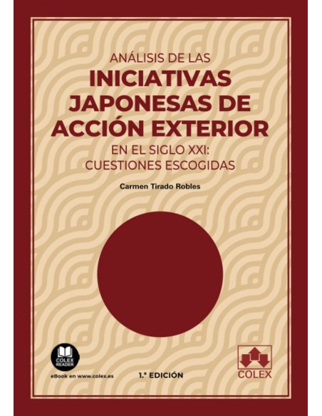 ANALISIS DE LAS INICIATIVAS JAPONESAS DE ACCION EXTERIOR