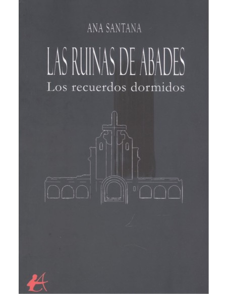 LAS RUINAS DE ABADES