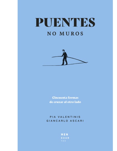 Puentes no muros