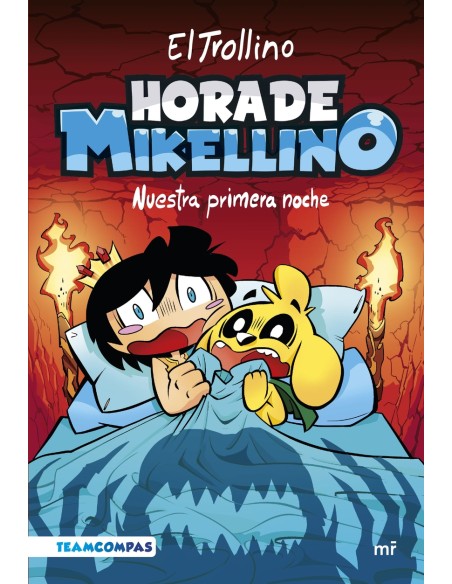 Hora de Mikellino Nuestra primera noche
