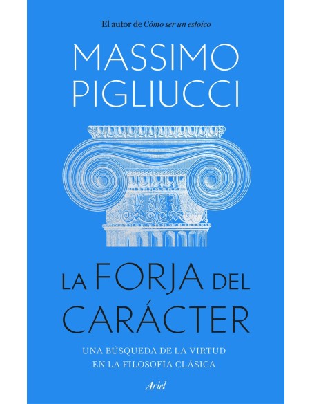 La forja del caracter