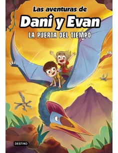 Las aventuras de Dani y Evan 7 La puerta del tiempo