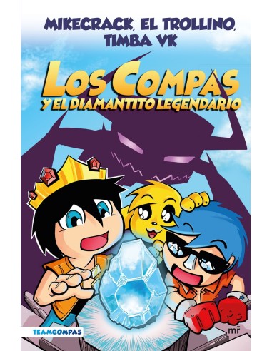 Compas 1 Los Compas y el diamantito legendario edicion a color