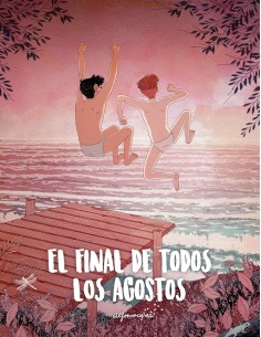 El final de todos los agostos