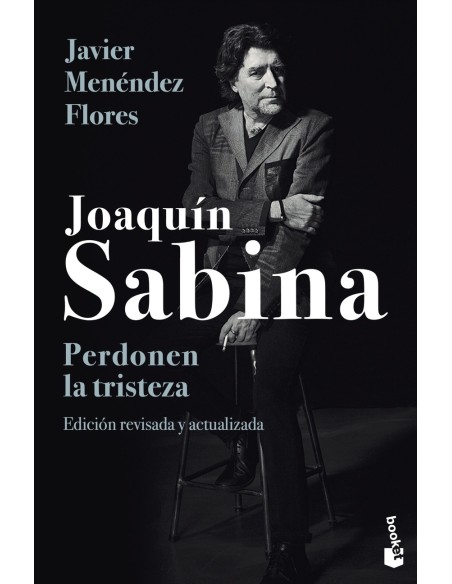 Joaquin Sabina Perdonen la tristeza