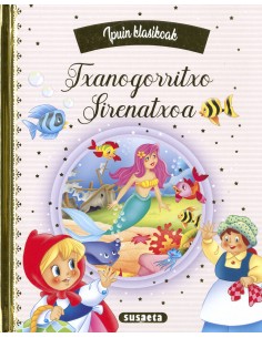 Txanogorritxo Sirenatxoa