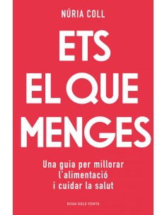 Ets el que menges