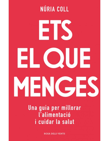 Ets el que menges