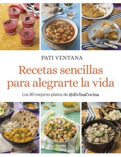 Recetas sencillas para alegrarte la vida