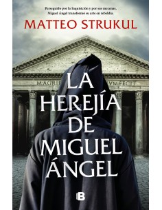 La herejia de miguel angel