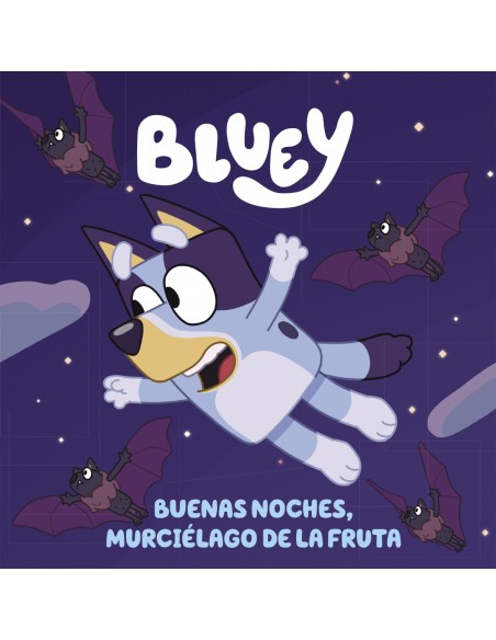 Bluey buenas noches murcielago de la fruta