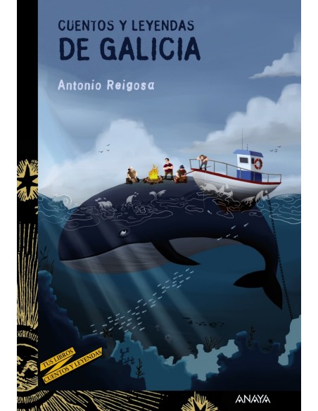 CUENTOS Y LEYENDAS DE GALICIA