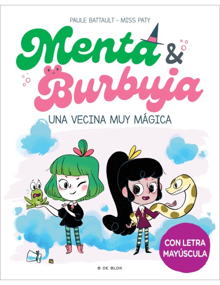 Menta y Burbuja 2 Una vecina muy magica