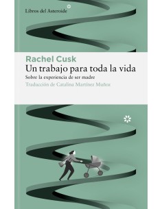 Un trabajo para toda la vida