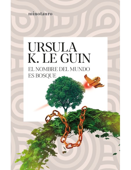 El nombre del mundo es Bosque