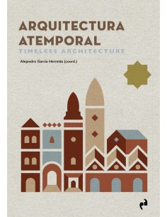 ARQUITECTURA ATEMPORAL TIMELESS ARCHITECTURE