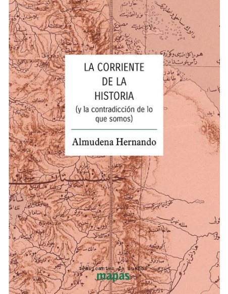 LA CORRIENTE DE LA HISTORIA