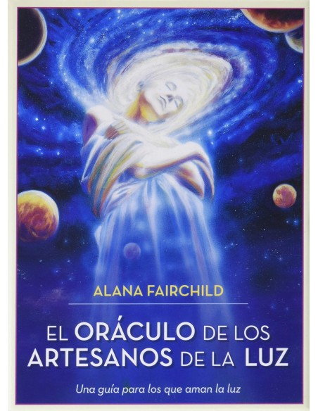 El oraculo de los artesanos de la luz El oraculo de los artesanos de la luz