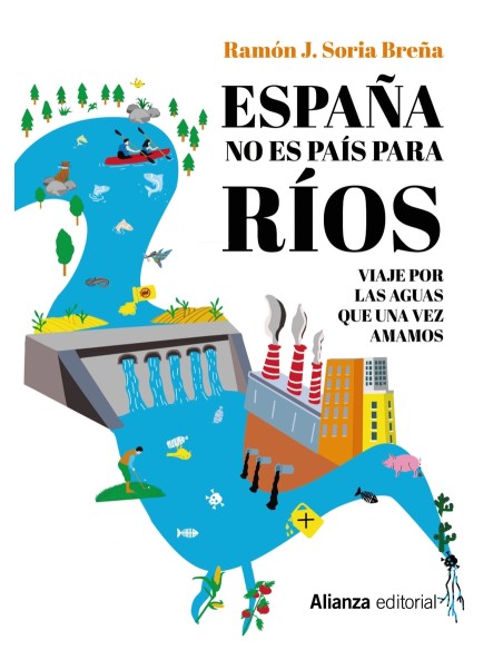 Espana no es pais para rios