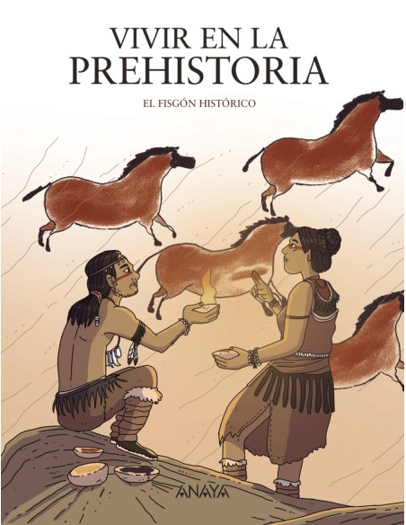 Vivir en la prehistoria