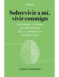 Sobrevivir a mi vivir conmigo