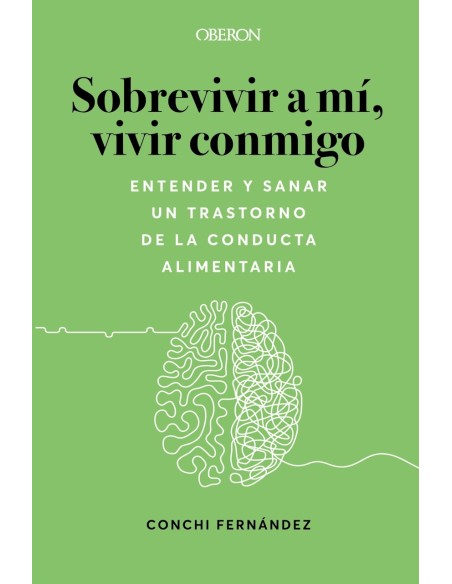 Sobrevivir a mi vivir conmigo