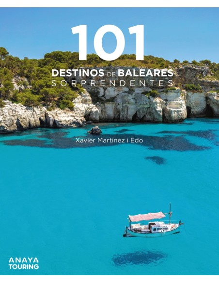 101 Destinos de Baleares sorprendentes
