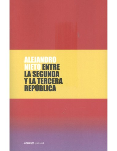 ENTRE LA SEGUNDA Y LA TERCERA REPUBLICA