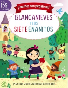 Cuentos con pegatinas Blancanieves y los siete enanitos