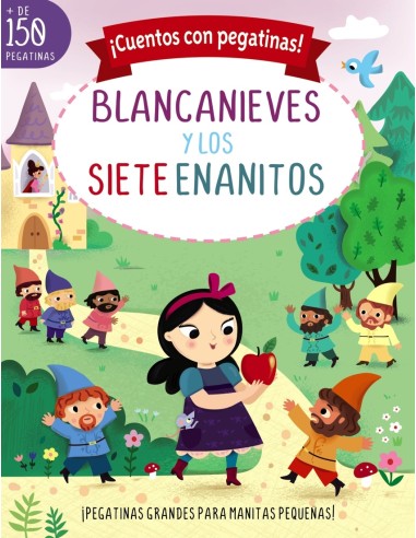 Cuentos con pegatinas Blancanieves y los siete enanitos