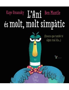 L Ani es molt molt simpatic