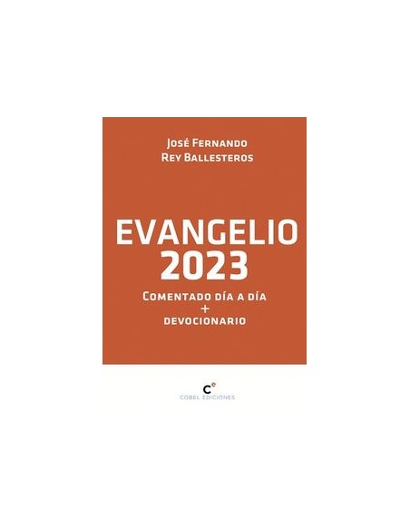 EVANGELIO 2023 COMENTADO DIA A DIA DEVOCIONARIO