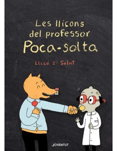 Les llicons del professor Poca solta Llico 2 Salut