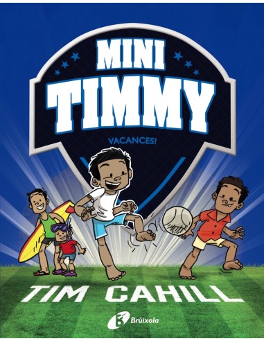 Mini Timmy 8 Vacances