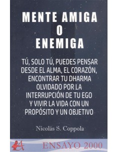 MENTE AMIGA O ENEMIGA