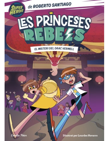 Les Princeses Rebels 4 El misteri del Drac Vermell