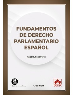 FUNDAMENTOS DE DERECHO PARLAMENTARIO ESPANOL