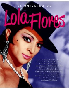 EL UNIVERSO DE LOLA FLORES