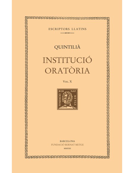 Institucio oratoria vol X Llibre XI