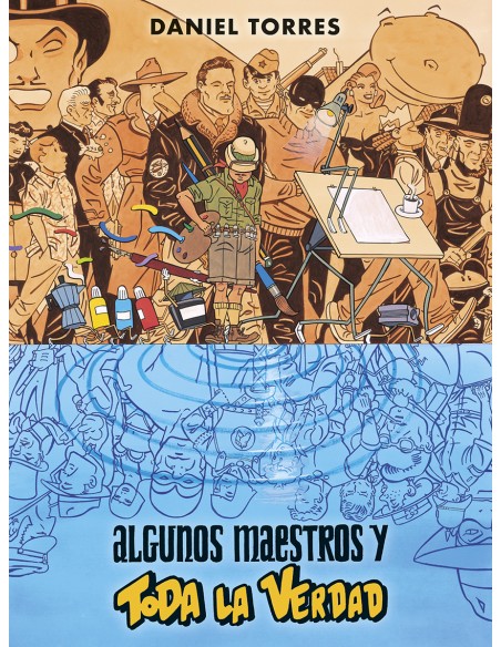 ALGUNOS MAESTROS Y TODA LA VERDAD