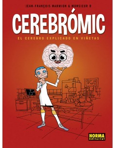 CEREBROMIC EL CEREBRO EXPLICADO EN VINETAS