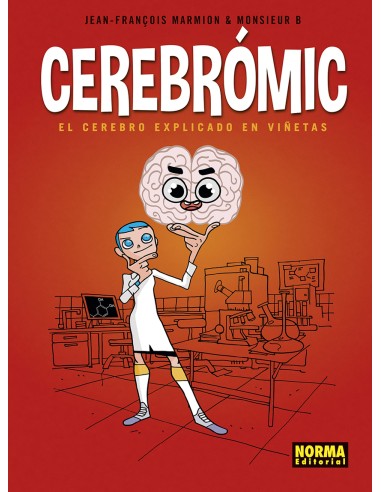 CEREBROMIC EL CEREBRO EXPLICADO EN VINETAS