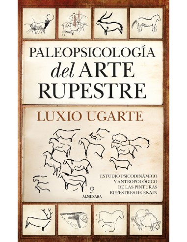 Paleopsicologia del arte rupestre