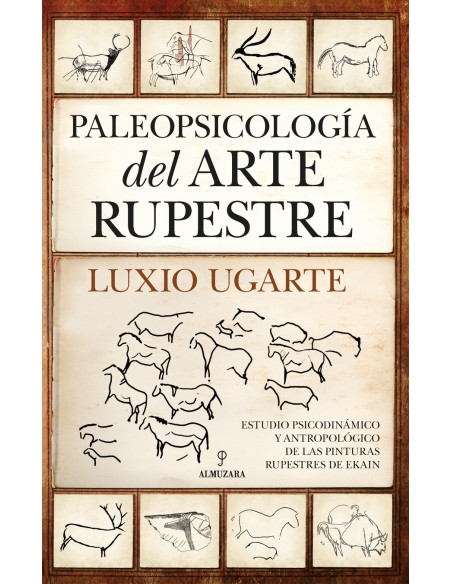 Paleopsicologia del arte rupestre