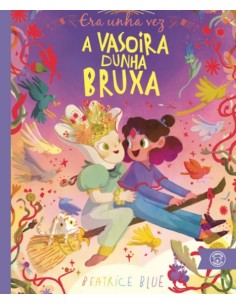 ERA UNHA VEZA VASOIRA DUNHA BRUXA