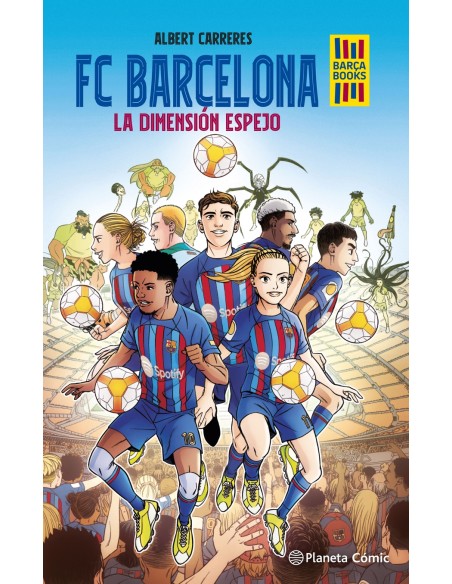 FC Barcelona La dimension espejo