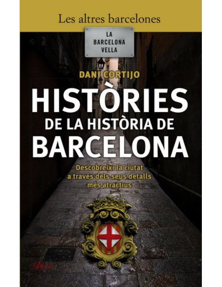 Histories de la historia de barcelona