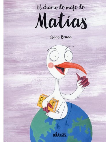 EL DIARIO DE VIAJE DE MATIAS