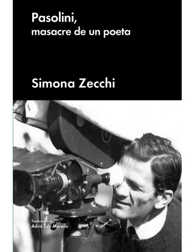 Pasolini masacre de un poeta