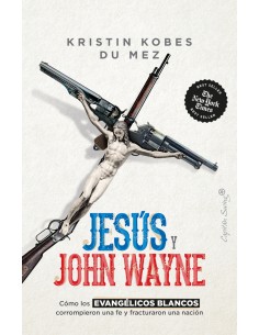Jesus y John Wayne